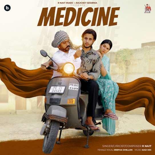 Medicine R Nait Mp3 Song Download Djjohal